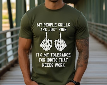 camisa sarcástica engraçada, camisa de atitude, humor adulto Minhas habilidades pessoais são ótimas, camiseta gráfica legal, camiseta de tendências, camisa atrevida, presentes legais