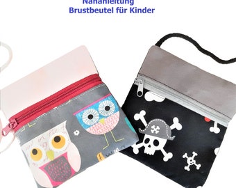 Nähanleitung Kinder Brustbeutel