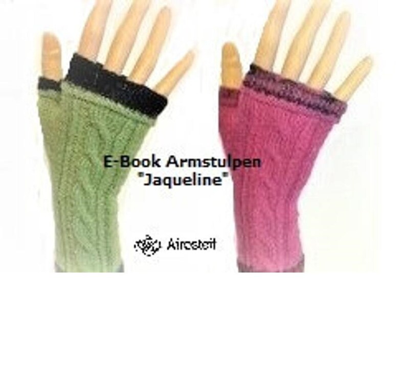 Strickanleitung Armstulpen Jaqueline/ Fingerlose Handschuhe/ Stulpen Bild 1