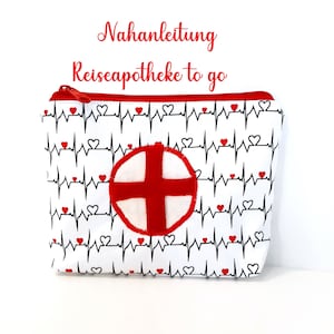 Sewing instructions for a travel first aid kit to go in German