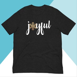 Joyful Christmas Sparkly Snowflake Unisex Shirt
