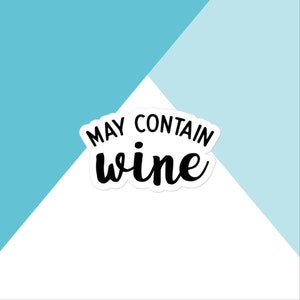 Adesivo in vinile potrebbe contenere vino