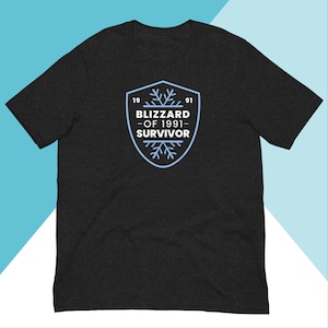 Blizzard of 1991 Survivor Unisex Shirt