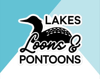Lake, Loons, & Pontoons Vinyl Sticker