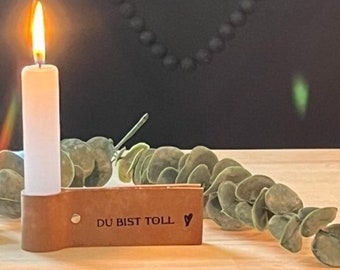 Candle holder DU BIST TOLL made of upcycling leather small gift