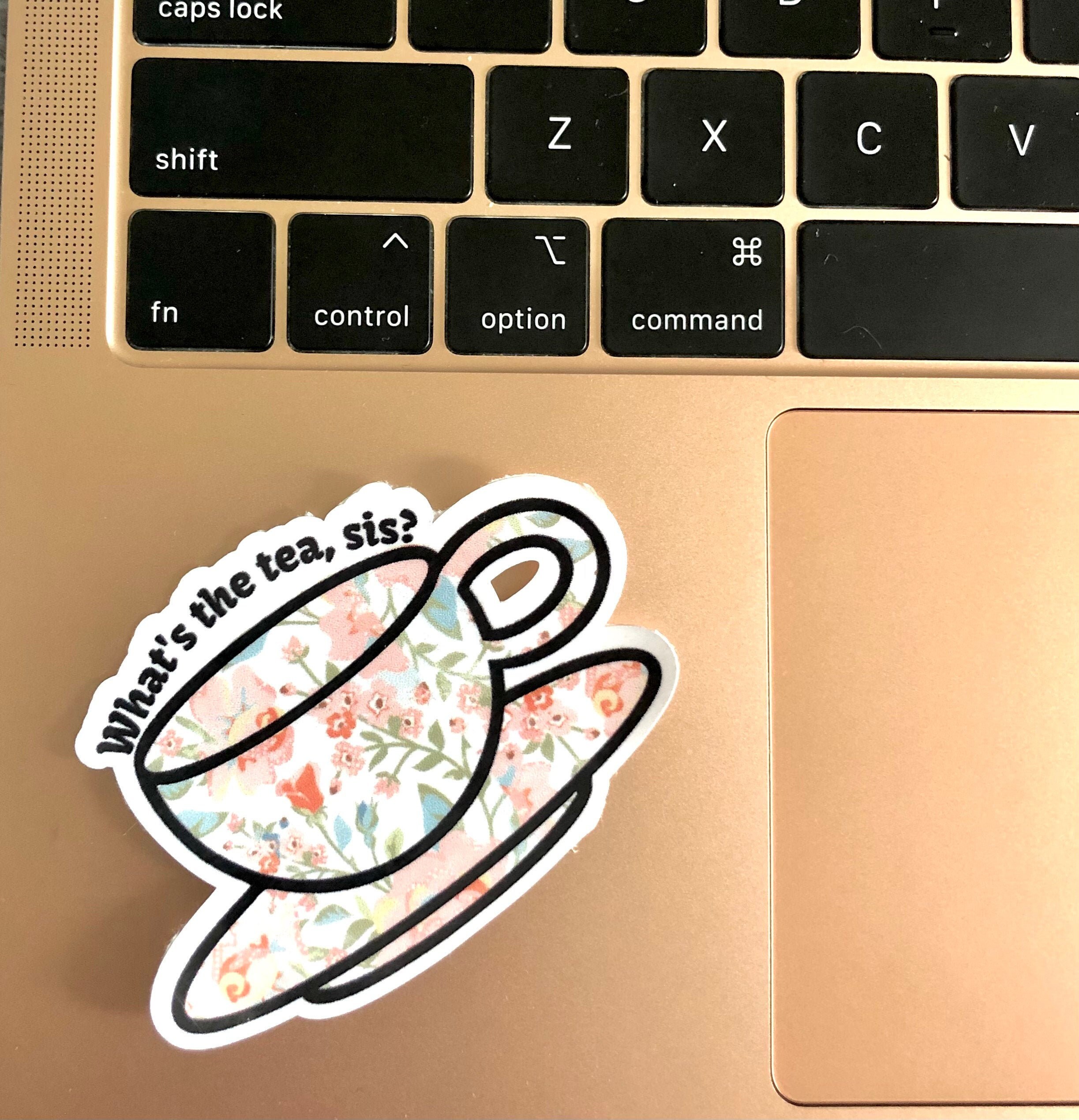 What's the Tea Sis Sticker Tea Sticker Teacup Sis - Etsy UK