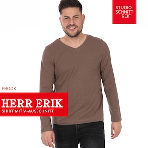 May include: A brown long-sleeved shirt with a V-neck. The shirt has a textured fabric and is made by Studio Schnitt Reif. The text "Herr Erik Shirt mit V-Ausschnitt" is on the bottom of the image.