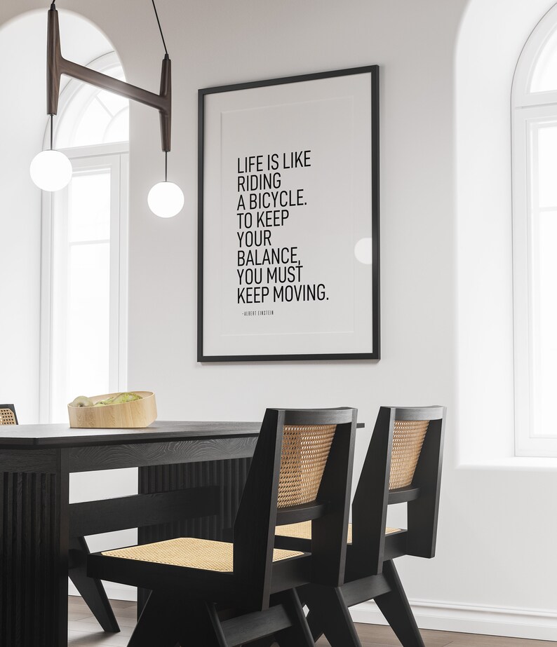 Life is Like Riding a Bike, To Keep Your Balance You Have To Keep Moving Printable, Albert Einstein, Cool Quote, Bike Print, Cyclist Gift image 7