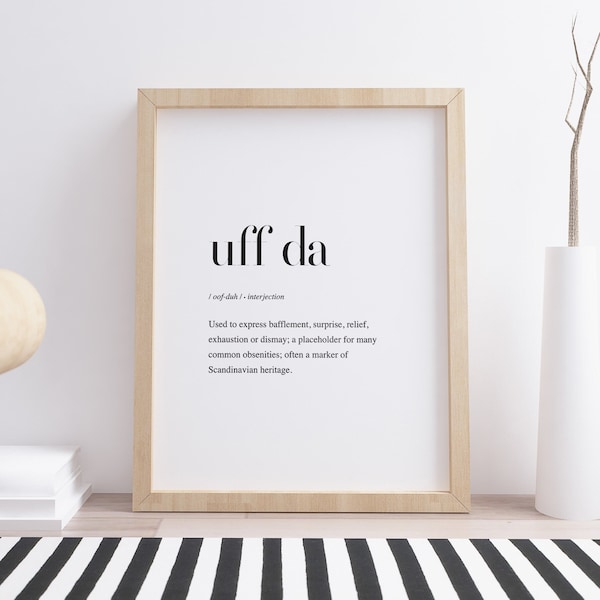 Uff Da Definition Print, Scandinavian Nordic Home Wall Art, Dictionary Poster, Minimal Quote Typography Wall Art, Scandinavian Gift