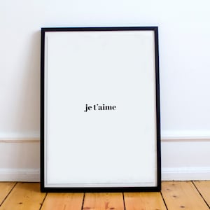 Je T&#39;aime Print,Romantic, French Print, Love Decor, Love Print, Love Poster, Gift for Girlfriend, Boyfriend Gift, Wedding Anniversary Gift