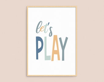 Let's Play Printable, Playroom Wall Art, Playroom Text Decor, Kids Room Decor, Toddler Wall Art, Quotes for Kids, Colourful Room Decor