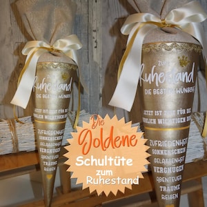 Die Goldene Rentnertüte Geschenk zur Rente Ruhestand Pension kleine Schultüte 30cm