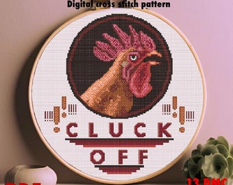 Cluck Off rooster _ 160x160 stitches _ rustic and farm life