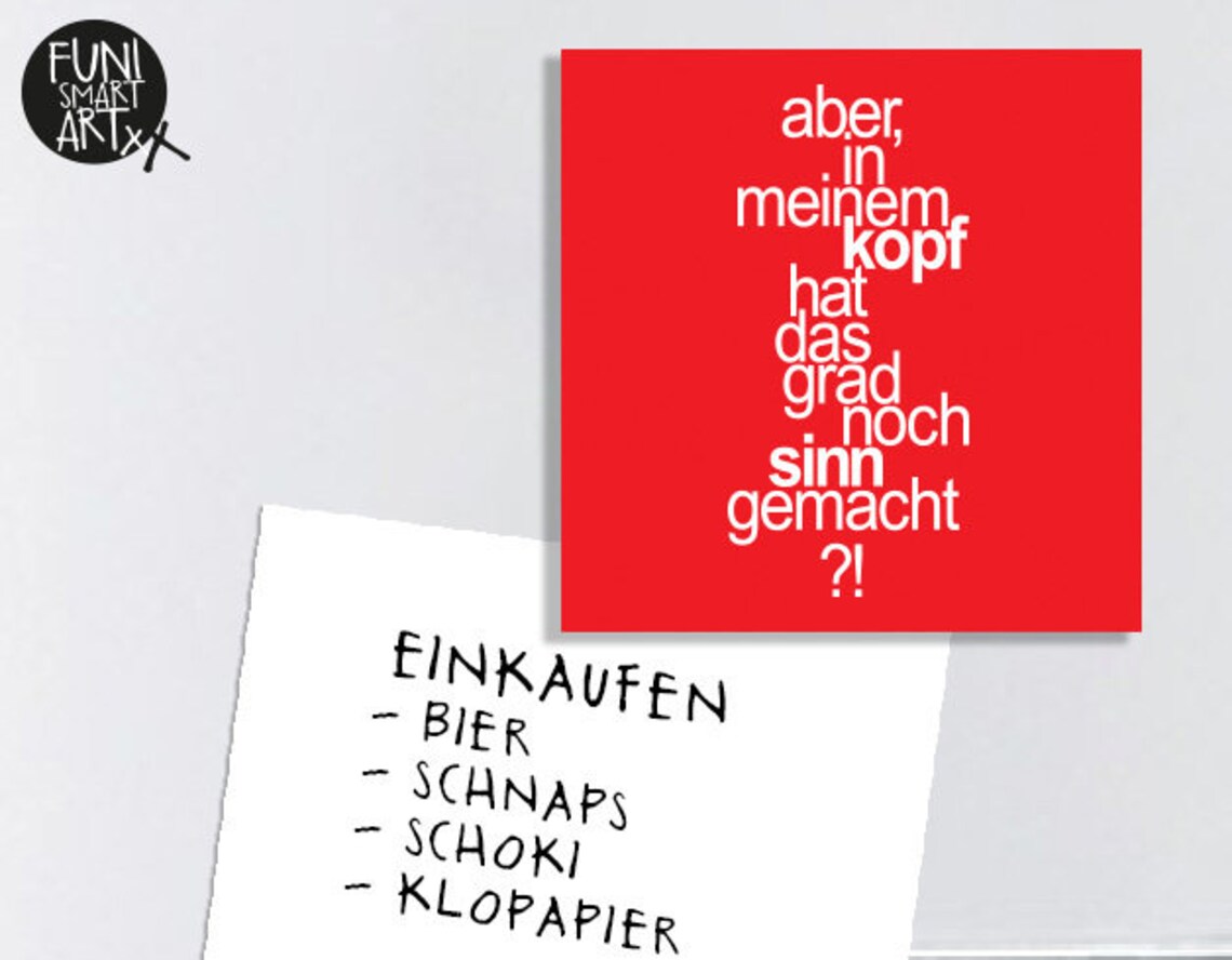 Sinn Kühlschrankmagnet mit lustigem Spruch lustige Sprüche ...