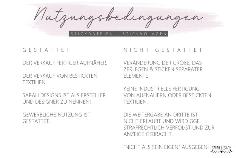 Op de afbeelding: Een witte achtergrond met zwarte tekst die de gebruiksvoorwaarden voor borduurontwerpen beschrijft. De tekst stelt dat de verkoop van afgewerkte borduurontwerpen en borduurwerk op stof is toegestaan. Het stelt ook dat de ontwerper moet worden genoemd en dat commercieel gebruik is toegestaan. De tekst stelt ook dat het wijzigen van de grootte van het ontwerp, het scheiden en borduren van afzonderlijke elementen en massaproductie niet zijn toegestaan.