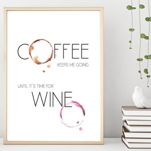 Poster del vino, amante del vino, stampa del vino, regalo del vino, detto sul vino, caffè, definizione del vino, immagine del vino "Il caffè mi fa andare avanti"