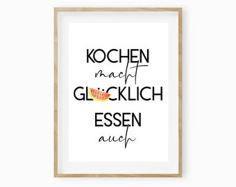 Kitchen poster, gift, kitchen saying, cooking saying "Cooking makes you happy"