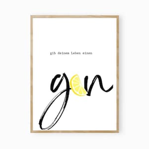 Gin poster, kitchen poster, gin quotes, gift for gin lovers, gin quote print image 1