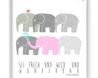 Elephant picture, Kindebild, gift for birth, baptism "be Wild and cheeky"