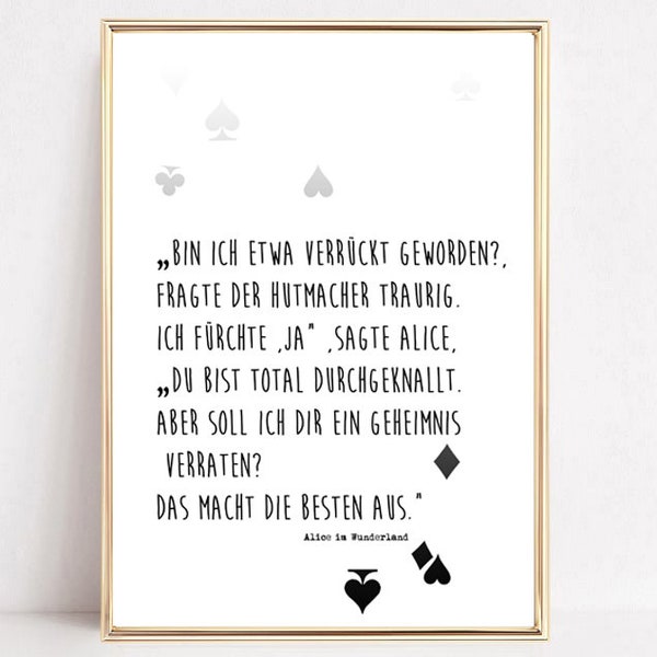 Art print, poster, Alice in Wonderland "That's what makes the best"