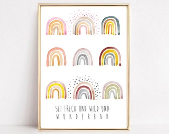 Kunstdruck, Geschenk Taufe, Geschenk Geburt, Regenbogen Kinderzimmer, Regenbogen Aquarell "Sei wild und frech"