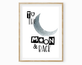 Nursery Picture, Nursery Poster, Moon,Earth,Gift Birth,Gift Baptism "To the Moon and Back"