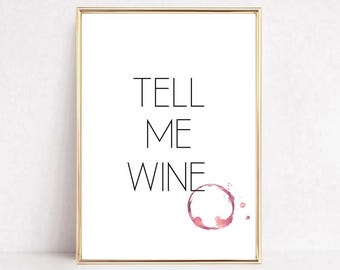 Póster de vino | Lámina para amantes del vino | Regalo de vino | Frase sobre el vino "Dime vino..." | Definición de vino | Imagen de vino para la cocina