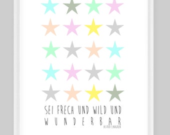 Kunstdruck,Poster Kinderzimmer,Kinderzimmer Bild,Geschenk Kind,Geschenk Taufe"Sei frech und wild"