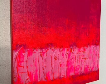 May include: Abstract painting on canvas with a pink and red color scheme. The painting has a textured surface and a horizontal stripe of pink paint in the middle.