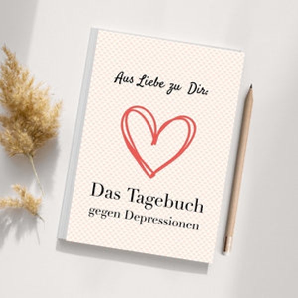 Tagebuch gegen Depressionen- ein Stimmungstagebuch zum Ausfüllen und Ankreuzen von Doreen Schmidt