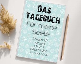 The diary for my soul - the mood diary by Doreen Schmidt as a PDF download in German to print out and reuse