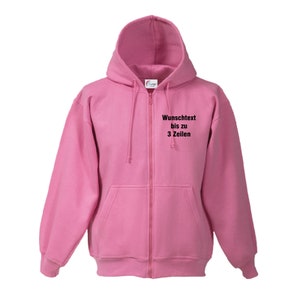 Kapuzenjacke Hoodie bedruckt mit Wunschtext / Name Hooded Sweat Jacket Kapuzenshirt mit Reißverschluss MS1260 Pink