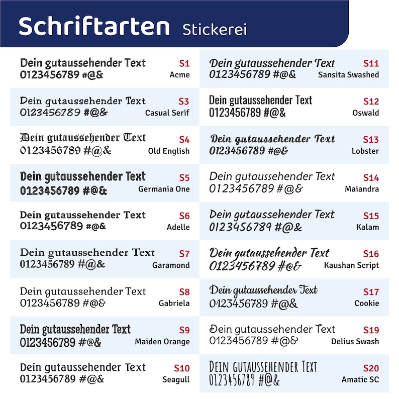 May include: A chart with a list of different fonts and their names. The chart is titled "Schriftarten Stickerei". Each font is displayed with a sample of the text "Dein gutaussehender Text 0123456789 #@&".