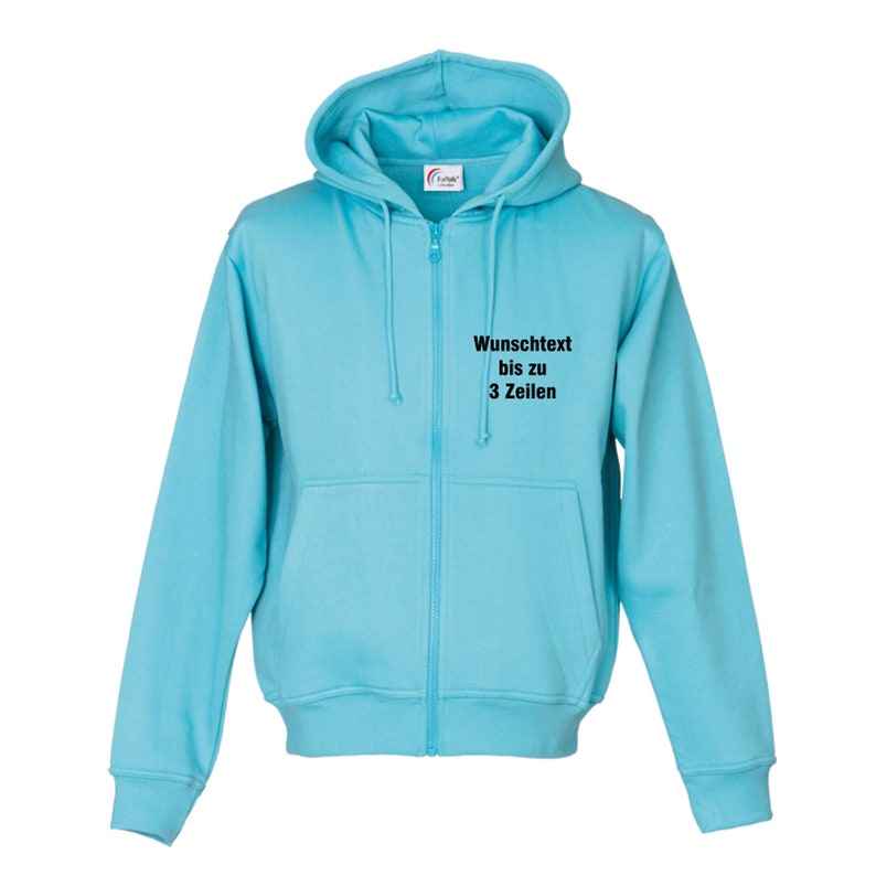 Kapuzenjacke Hoodie bedruckt mit Wunschtext / Name Hooded Sweat Jacket Kapuzenshirt mit Reißverschluss MS1260 Turquoise