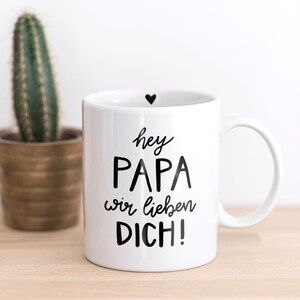 Tasse wir lieben dich Papa Becher Name personalisiert Handlettering handbemalt keine