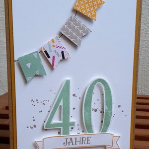Geburtstagskarte 40 Geburtstag, runder Geburtstag