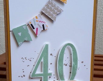 Geburtstagskarte 40 Geburtstag, runder Geburtstag