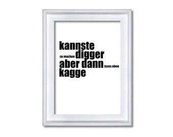 Poster Kannste so machen TYPO Druck Poster Wanddekoration