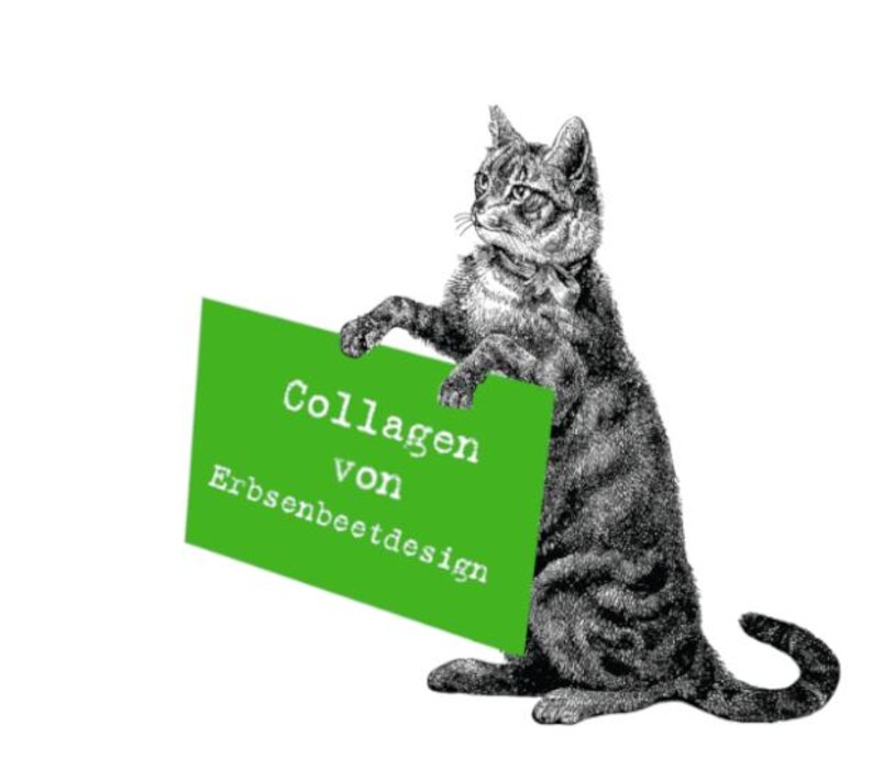 May include: A black and white illustration of a cat holding a green sign that says "Collagen von Erbsenbeetdesign".