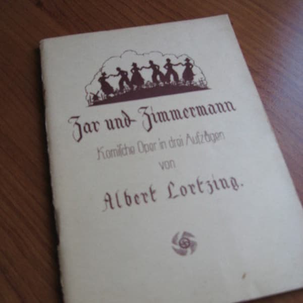 Heft, Buch ,"Zar und Zimmermann", eine komische Oper