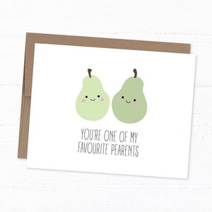Carte poire mignonne, carte parent drôle, carte parent mignonne - Vous êtes l’une de mes poires préférées