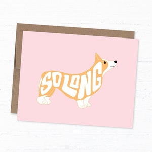 Corgis Karte, süße Abschiedskarte, lustige Karte - Corgis So Long
