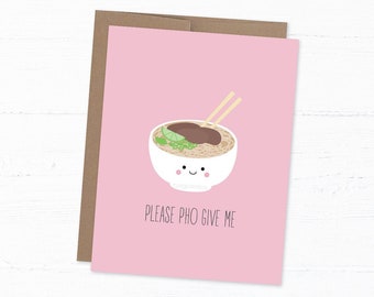 Funny Pho Apology Card, Pun Greeting Card