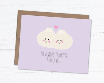 Cute Bao Card, Anniversary Card, Funny Love Card, Cute Love Card, Funny Anniversary, Anniversary Gift -  Thinking a Bao You