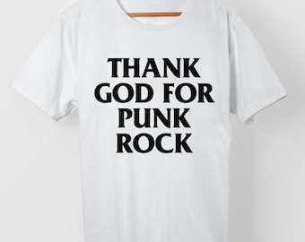 Thank God For Punkrock – T-Shirt