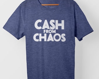 Cash From Chaos – T-Shirt-Blue