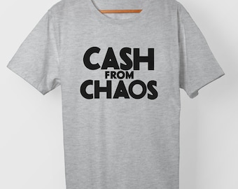 Cash From Chaos – T-Shirt-grey