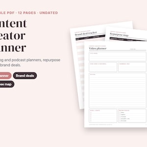 May include: A 12-page printable PDF content creator planner featuring a video planner, brand deal tracker, and repurpose map. The document includes sections for video titles, thumbnail ideas, outlines, and checklists, all presented in a clean, organized layout.