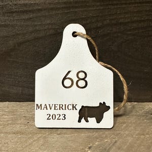 Ear Tag Ornament, Hog Ornament, Pig Ornament, Memorable Ornament, Custom