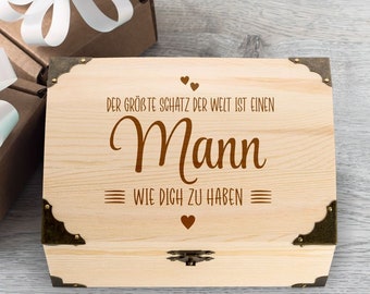 Schatztruhe mit Gravur "Der größte Schatz der Welt ist einen Mann wie Dich zu haben" | Geschenk zum Jahrestag | Hochzeitstag | Valentinstag